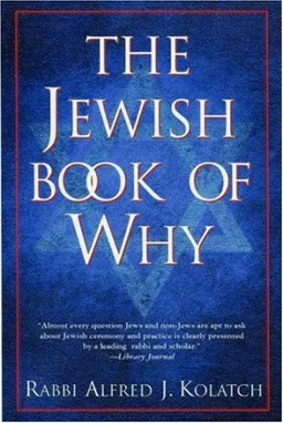 עטיפת הספר The jewish book of why מאת Alfred J. Kolatch