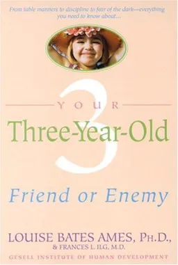 Your three-year-old: friend or enemy