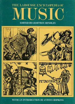 The Larousse Encyclopedia of Music