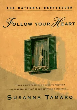 Follow your heart