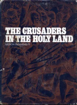 The crusaders in the holy land