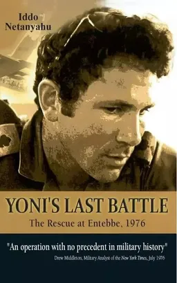 Yoni’s Last Battle