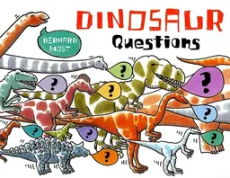 Dinosaur questions