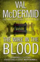 The Wire in the Blood