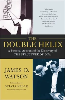 The double helix: a personal account of the discovery of the structure of dna