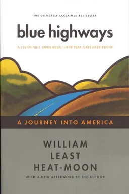 Blue highways: a journey into america
