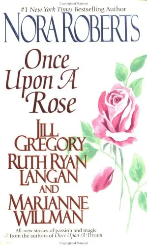 ONCE UPON A ROSE