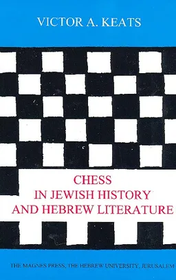 עטיפת הספר Chess In Jewish History And Hebrew Literature מאת 