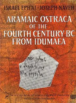Aramaic Ostraca Of The Fourth Century Bc From Idu