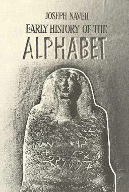 Early History Of The Alphabet