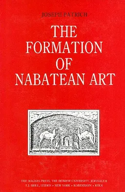 The Formation Of Nabatean Art