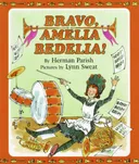 Bravo, amelia bedelia!