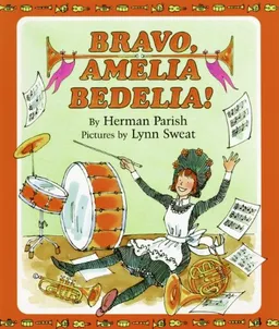 Bravo, amelia bedelia!