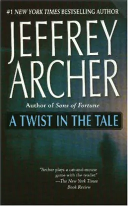 עטיפת הספר A twist in the tale : twelve short stories מאת Jeffrey Archer
