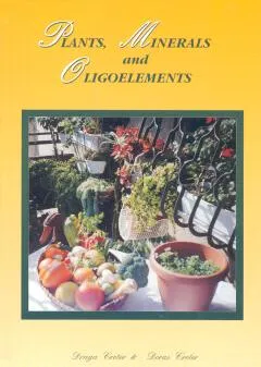 Plants, minerals and oligoelements