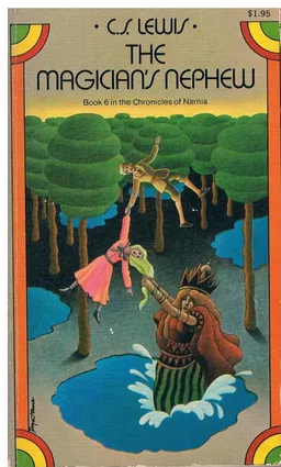 עטיפת הספר The magician''s nephew מאת C. S. Lewis