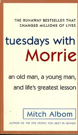 Tuesdays with morrie