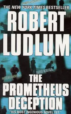 THE PROMETHEUS DECEPTION