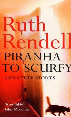 Piranha to scurfy and other stories