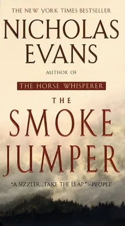 The smoke jumper