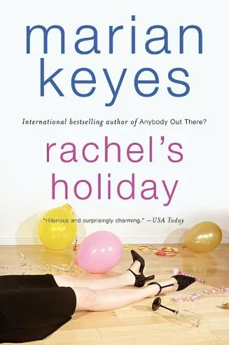 RACHEL'S HOLIDAY