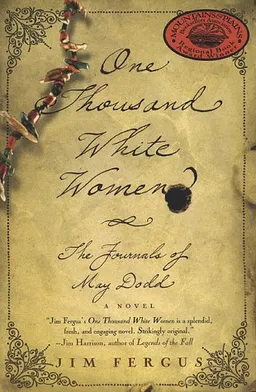 One thousand white women: the journals of may dodd