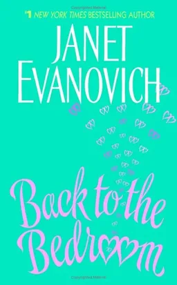 עטיפת הספר Back to the bedroom מאת Janet Evanovich