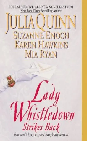 LADY WHISTLEDOWN STRIKES BACK