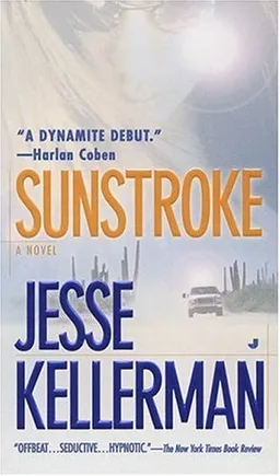 עטיפת הספר Sunstroke מאת Jesse Kellerman