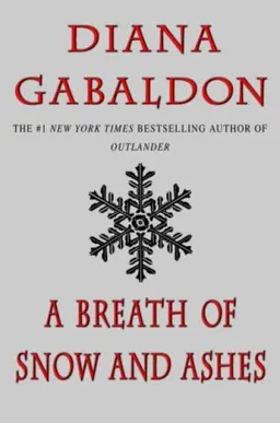 A Breath of Snow and Ashes