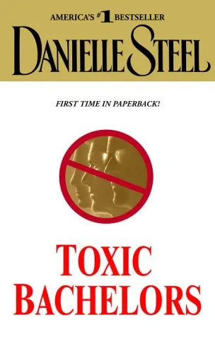 TOXIC BACHELORS