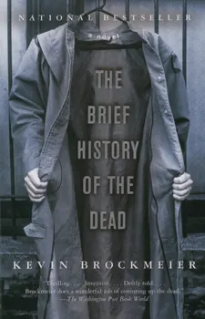 The brief history of the dead