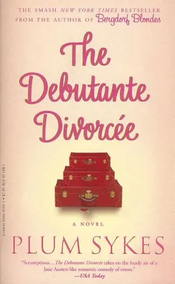 The debutante divorcee