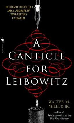 עטיפת הספר A canticle for leibowitz מאת Walter M Miller