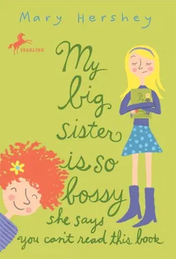 My big sister is so bossy she says you can't read this book