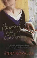Hunting and gathering
