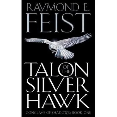 TALON OF THE SILVER HAWK