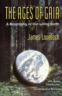 The ages of gaia : a biography of our living earth