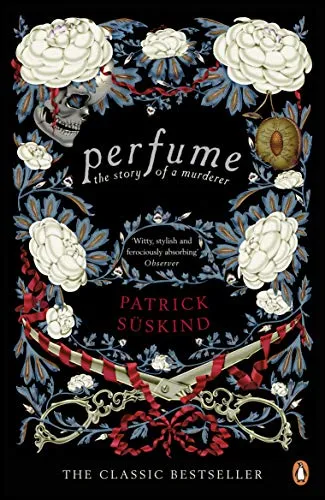 PERFUME : THE STORY OF A MURDERER