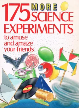 More 175 science experiments
