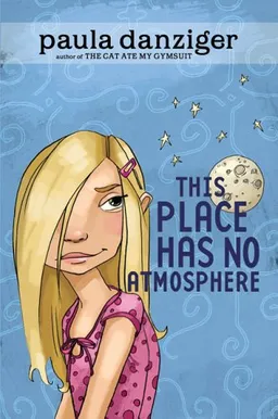 עטיפת הספר This place has no atmosphere מאת Paula Danziger
