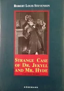 Strange Case of Dr. Jekyll And Mr. Hyde
