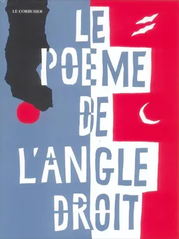 Le poème de l'angle droit