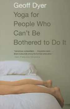 Yoga for people who can't be bothered to do