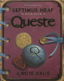 Queste:septimus heap book four