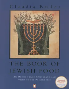 The book of jewish cooking:an odyssey from samarka