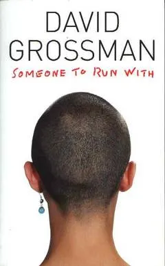עטיפת הספר Someone to run with מאת דויד גרוסמן