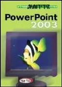 Powerpoint 2003 הסדרה הידידותית למתחילים