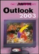 Outlook 2003 הסדרה הידידותית למתחילים