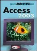 Access 2003 הסדרה הידידותית למתחילים